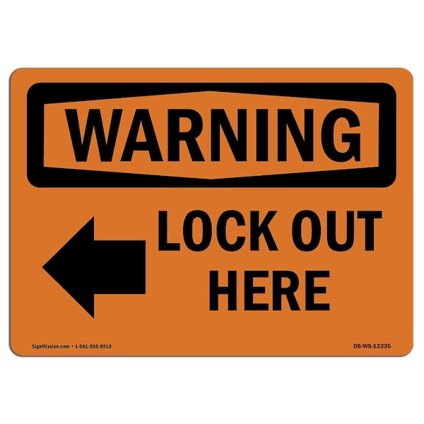 Safety Sign, OSHA WARNING, 3.5" Height, Lock Out Here, Landscape, 10PK